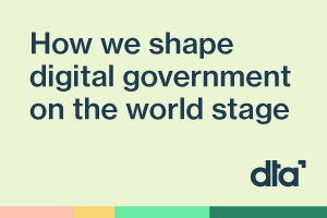 How we shape digital government on the world stage