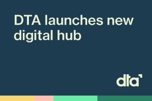 DTA launches new digital hub